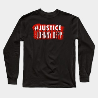 #Justice For Johnny Depp Long Sleeve T-Shirt